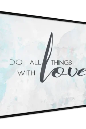Poster 'Do All Things With Love' Gecertificeerd